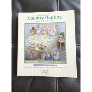 Debbie Mumm's Country Quilting Collection Book 3 Delightful Quilting Books In 1